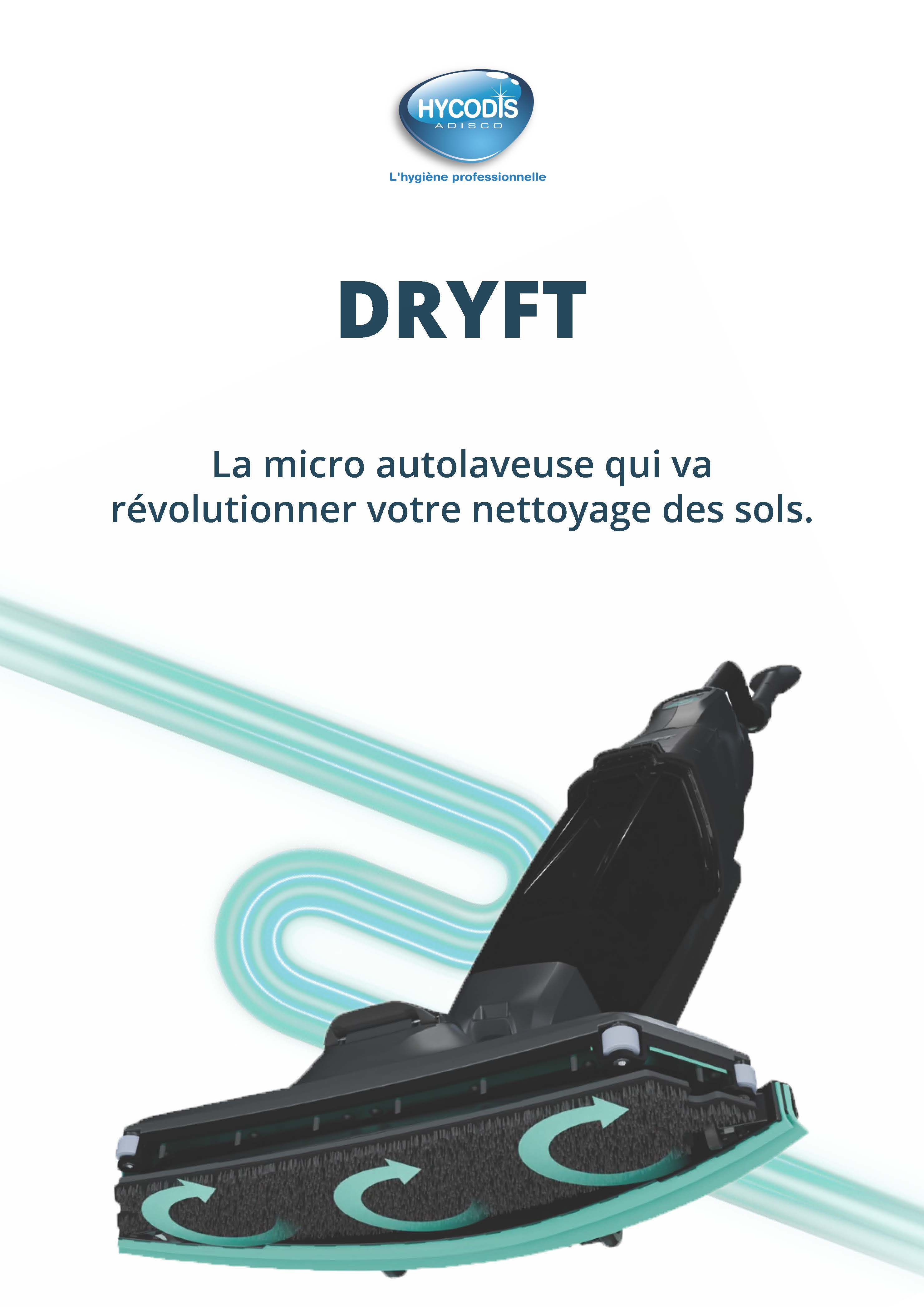 Découvrez la micro autolaveuse DRYFT